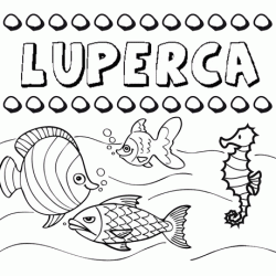 Dibujos de los nombres. Nombre Luperca para pintar, colorear e imprimir