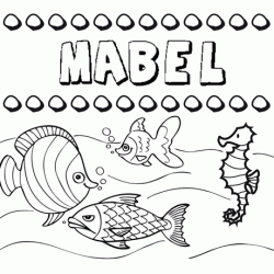 Dibujos de los nombres. Nombre Mabel para pintar, colorear e imprimir