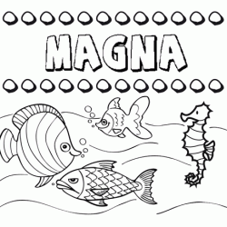Dibujos de los nombres. Nombre Magna para pintar, colorear e imprimir
