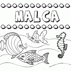 Dibujos de los nombres. Nombre Malca para pintar, colorear e imprimir