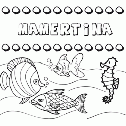 Dibujos de los nombres. Nombre Mamertina para pintar, colorear e imprimir