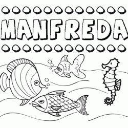 Dibujos de los nombres. Nombre Manfreda para pintar, colorear e imprimir
