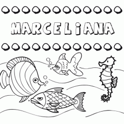 Dibujos de los nombres. Nombre Marceliana para pintar, colorear e imprimir