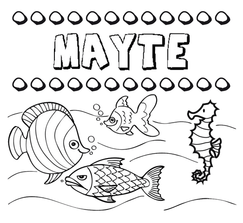 Dibujos de los nombres. Nombre Mayte para pintar, colorear e imprimir
