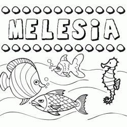 Dibujos de los nombres. Nombre Melesia para pintar, colorear e imprimir