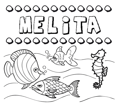 Dibujos de los nombres. Nombre Melita para pintar, colorear e imprimir