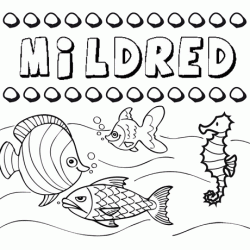 Dibujos de los nombres. Nombre Mildred para pintar, colorear e imprimir