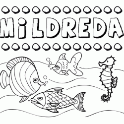 Dibujos de los nombres. Nombre Mildreda para pintar, colorear e imprimir