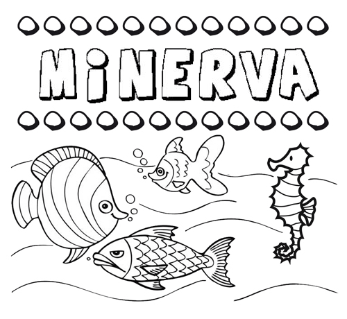 Dibujos de los nombres. Nombre Minerva para pintar, colorear e imprimir