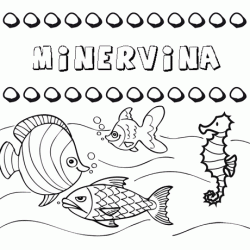 Dibujos de los nombres. Nombre Minervina para pintar, colorear e imprimir