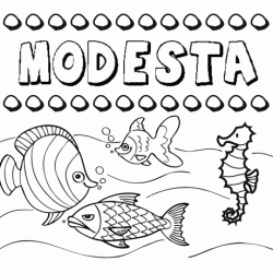 Dibujos de los nombres. Nombre Modesta para pintar, colorear e imprimir