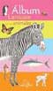 Álbum larousse de los animales