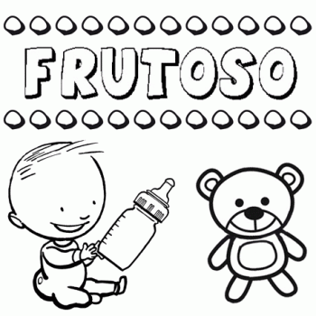 Significado del nombre Frutoso. Nombre para niños