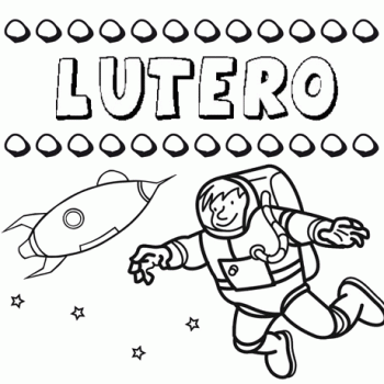 Significado del nombre Lutero. Nombre para niños