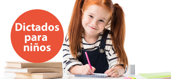 Dictados para niños de primaria