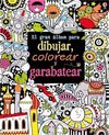Libro para niños: Gran album para dibujar y garabatear Libro para niños: Gran album para dibujar y garabatear