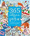 libros para niños: 365 ideas para pintar y dibujar libros para niños: 365 ideas para pintar y dibujar