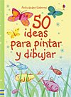 Libros para niños: 50 ideas para pintar y dibujar Libros para niños: 50 ideas para pintar y dibujar