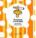Libros con cuentos que hablan de los papás Libros con cuentos que hablan de los papás