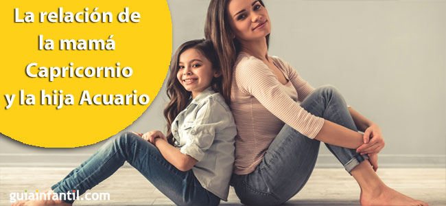 Cómo es la relación entre la madre Capricornio y la hija Acuario Cómo es la relación entre la madre Capricornio y la hija Acuario